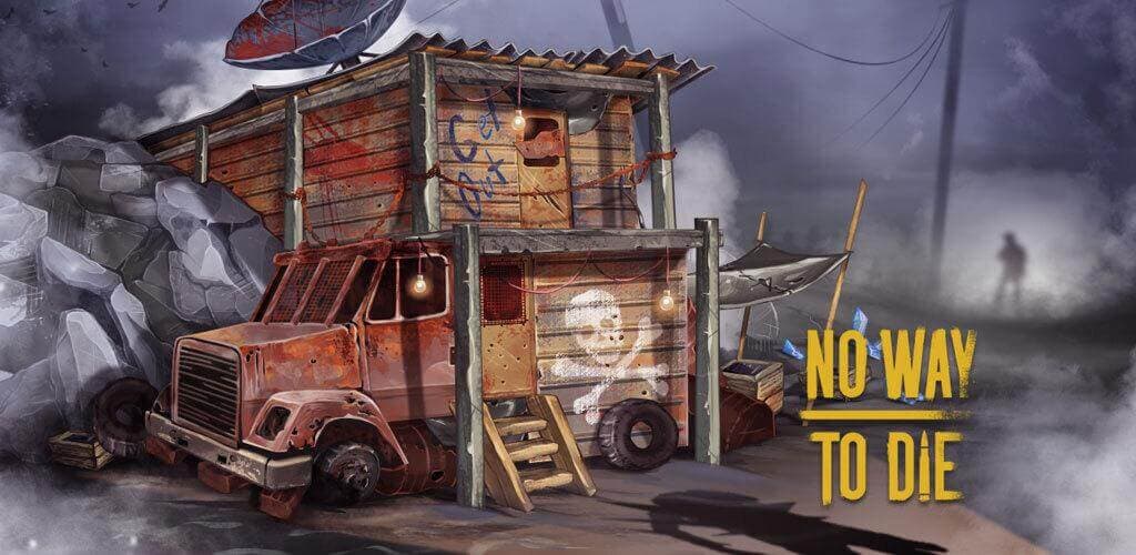 Tải No Way To Die MOD + APK 1.27 (Vô hạn tiền, Chế tạo)
