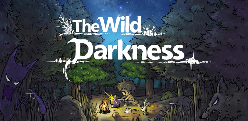 Tải The Wild Darkness MOD + APK 1.2.74 (Menu, Vô hạn năng lượng, Bất tử)
