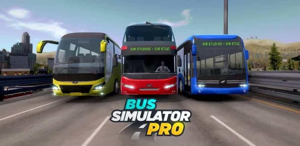 Tải Bus Simulator Pro MOD (Vô Hạn Tiền) + APK 3.2.25