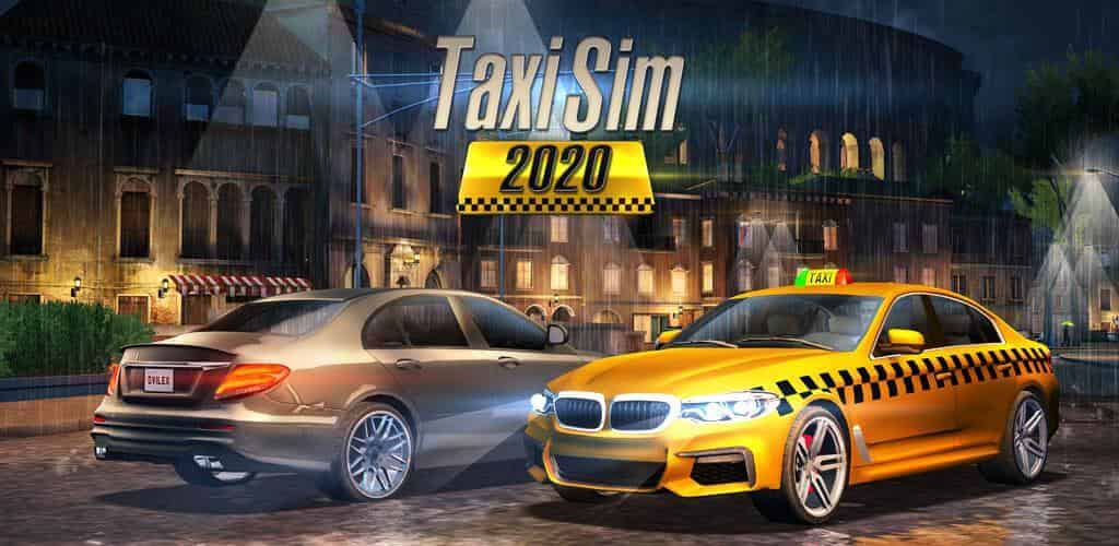 Tải Taxi Sim 2020 MOD (Vô Hạn Tiền, Dầu) + APK 1.3.4