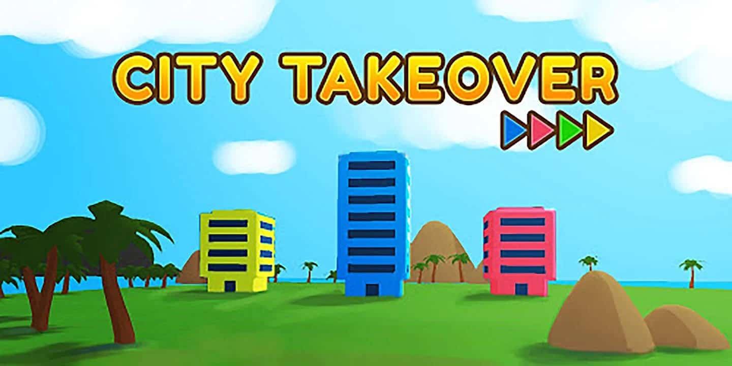 Tải City Takeover MOD (Vô Hạn Tiền) + APK 3.3.5