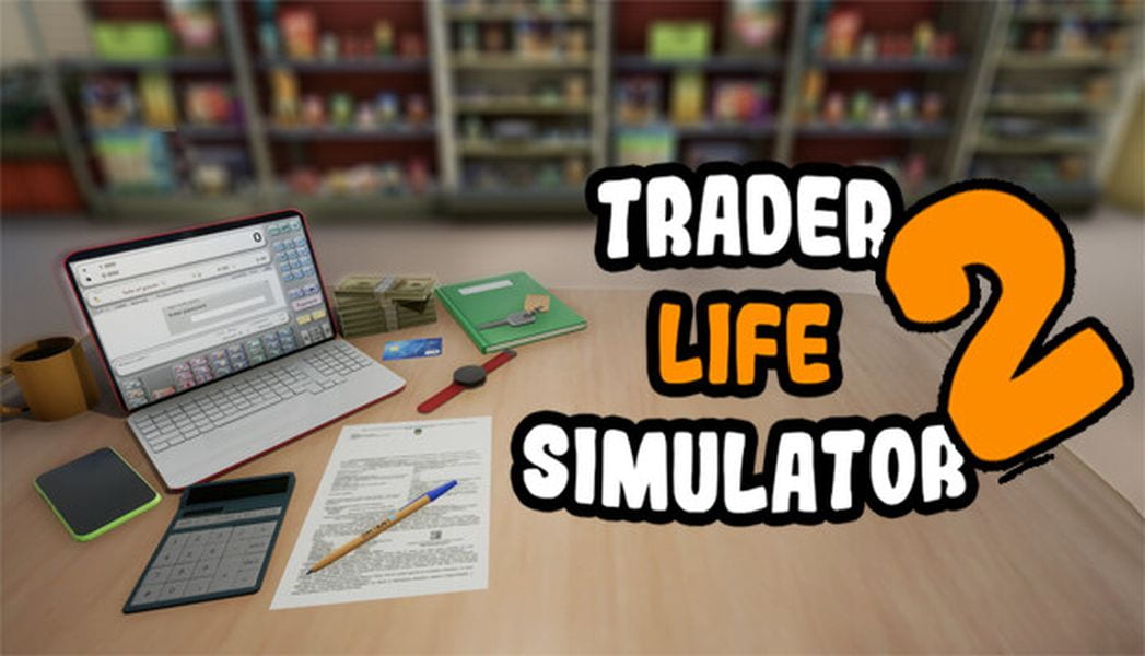 Tải Trader Life Simulator MOD (Vô hạn tiền) + APK 2.0.13